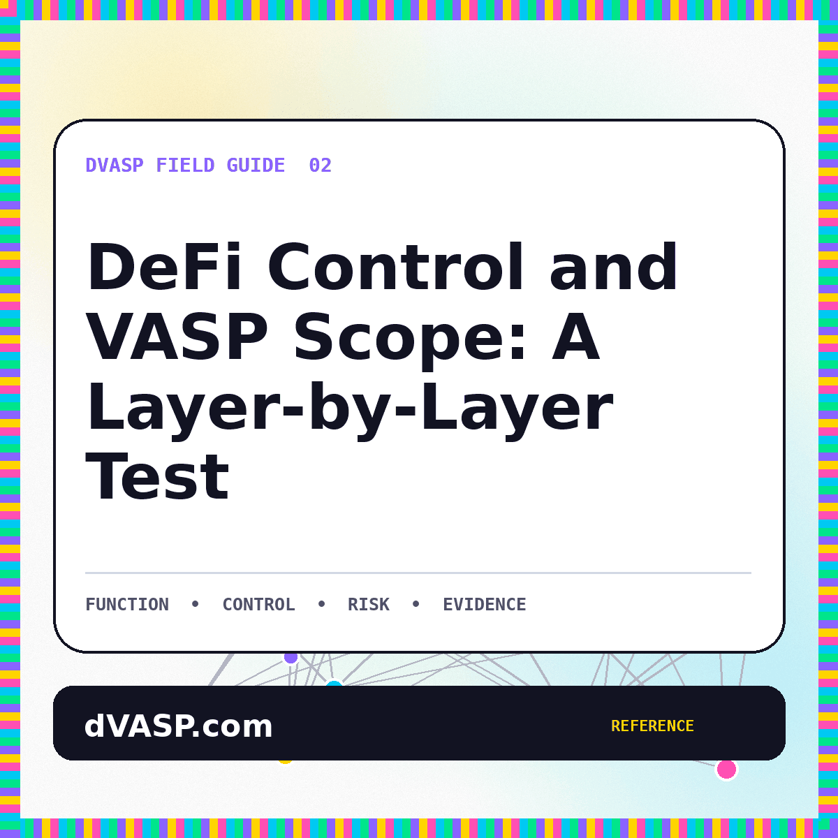 Neon control layers diagram for DeFi and VASP scope